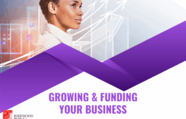 The top part of the image has a woman with braids tied up on top of her head. She is in a white collared shirt. Against the backdrop are light white arrows moving upward against a gray background. Below her is a purple banner. Below that in purple text it says "Growing & Funding Your Business. October 28th at 12:00PM." There is a red and black kirkwood public library logo in the lower lefthand corner.