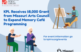 A light blue background with darker blue bubbles in upper right hand and lower lefthand corners. There is a black and red kirkwood public library logo in the upper lefthand corner. There is an graphic cartoon image in the upper righthand area of an older person painting on a canvas. In the lower lefthand corner are two older people sitting in chairs doing movements. The text in dark blue reads KPL Received $8,000 grant from Missouri Arts Council to Expand Memory Cafe Programming. For event information go to kplmo.org/events. There is a Missouri Arts Council logo in the bottom righthand corner.