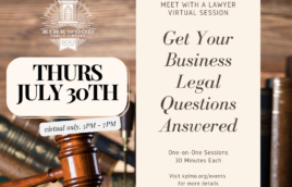A gavel sits on a desk with books behind it and a justice scale. Text to the left on a cream box reads, "Thurs July 30th. Virtual 5PM - 7PM." Text to the right Reads on a cream colored box, "Meet with a Lawyer Virtual Session. Get Your Legal ?s Answered. One-on-One Sessions | 30 Minutes Each Visit kplmo.org/events for more details" There is a white Kirkwood Public LIbrary logo in the upper left hand corner.