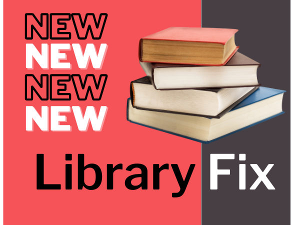 A coral and brown background with a stack of books to the right. The word NEW is stacked on top of each other four times. Below it says Library Fix.