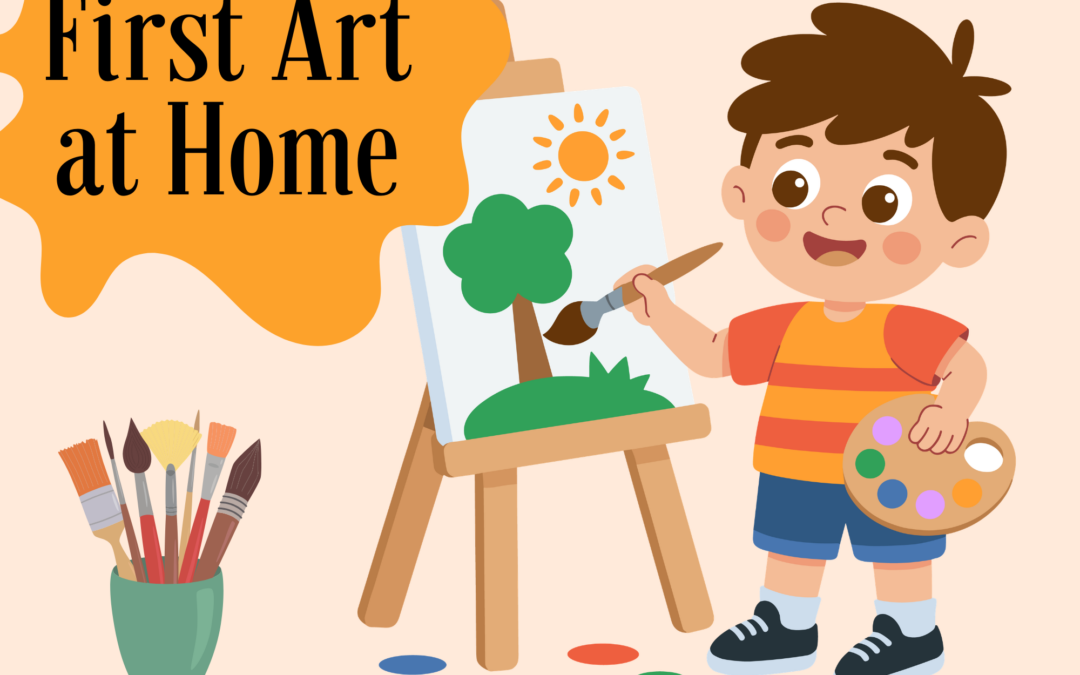 First Art at Home
