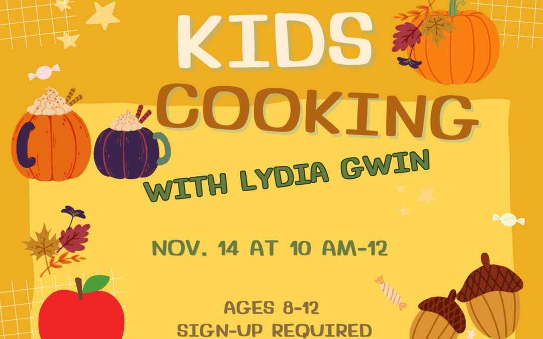 Kids Cooking with Lydia Gwin